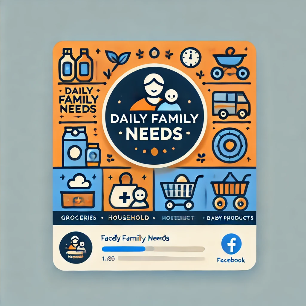 Daily Family Needs